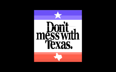 Don't Mess With Texas by Desire
